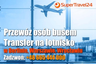 Transfer na lotnisko w Berlinie, Zadzwoń: +48 665 444 000